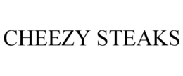 CHEEZY STEAKS trademark