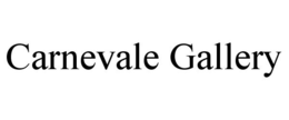 CARNEVALE GALLERY trademark