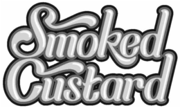 SMOKED CUSTARD trademark