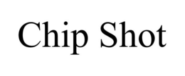 CHIP SHOT trademark