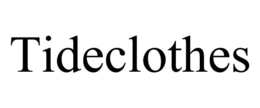 TIDECLOTHES trademark