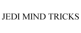JEDI MIND TRICKS trademark