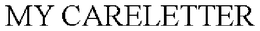 MY CARELETTER trademark