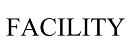FACILITY trademark