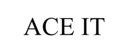 ACE IT trademark
