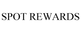 SPOT REWARDS trademark
