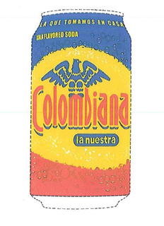 LA QUE TOMAMOS EN CASA KOLA FLAVORED SODA COLOMBIANA LA NUESTRA trademark