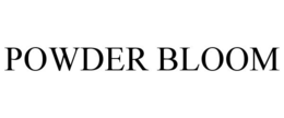 POWDER BLOOM trademark