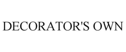 DECORATOR'S OWN trademark