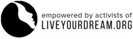 EMPOWERED BY ACTIVISTS OF LIVEYOURDREAM.ORG trademark