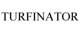 TURFINATOR trademark