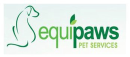 EQUIPAWS PET SERVICES trademark