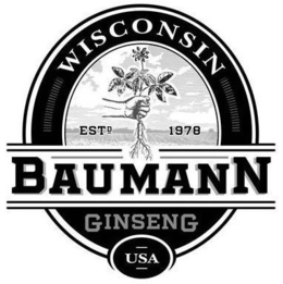 WISCONSIN ESTD 1978 BAUMANN GINSENG USA trademark