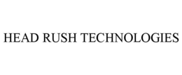 HEAD RUSH TECHNOLOGIES trademark