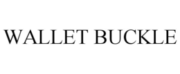 WALLET BUCKLE trademark