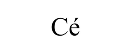 CÉ trademark