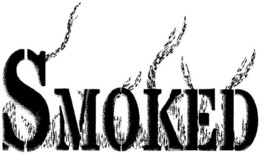 SMOKED trademark