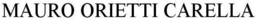 MAURO ORIETTI CARELLA trademark