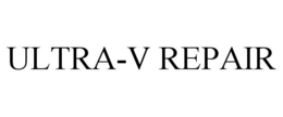 ULTRA-V REPAIR trademark