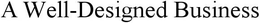 A WELL- DESIGNED BUSINESS trademark