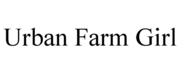 URBAN FARM GIRL trademark