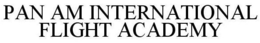 PAN AM INTERNATIONAL FLIGHT ACADEMY trademark