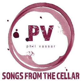 PV PHIL VASSAR SONGS FROM THE CELLAR trademark
