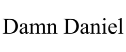 DAMN DANIEL trademark