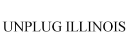 UNPLUG ILLINOIS trademark