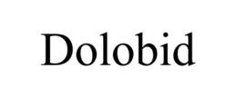 DOLOBID trademark