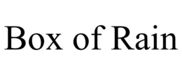 BOX OF RAIN trademark