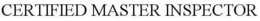 CERTIFIED MASTER INSPECTOR trademark