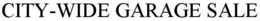 CITY-WIDE GARAGE SALE trademark