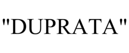 "DUPRATA" trademark