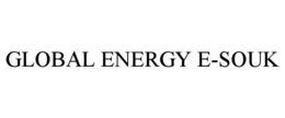 GLOBAL ENERGY E-SOUK trademark