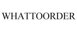 WHATTOORDER trademark