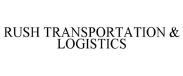 RUSH TRANSPORTATION & LOGISTICS trademark