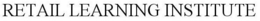 RETAIL LEARNING INSTITUTE trademark
