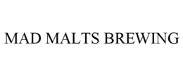 MAD MALTS BREWING trademark