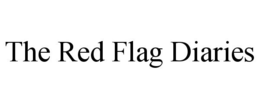 THE RED FLAG DIARIES trademark