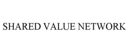 SHARED VALUE NETWORK trademark