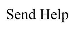 SEND HELP trademark