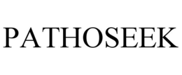 PATHOSEEK trademark