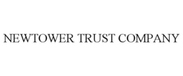 NEWTOWER TRUST COMPANY trademark