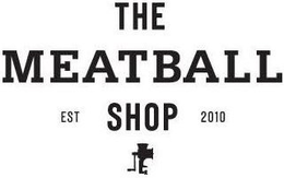 THE MEATBALL SHOP EST 2010 trademark
