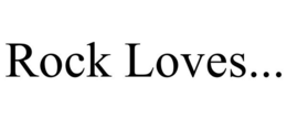 ROCK LOVES... trademark