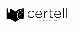 CERTELL ELEARNING FOR LIFE trademark