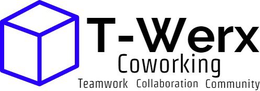 T-WERX COWORKING TEAMWORK COLLABORATION COMMUNITY trademark