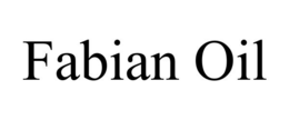 FABIAN OIL trademark
