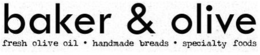 BAKER & OLIVE FRESH OLIVE OIL · HANDMADE BREADS · SPECIALTY FOODS trademark